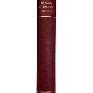 Antikes Buch “Idyllen des Königs” Alfred, Lord Tennyson 1901 Astor Edition Hardcover Jacob Tome Institute