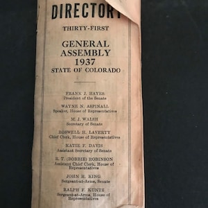 Estate of Colo Senator DE Hunter, 1937 Directory 31st General Assembly State of Colorado