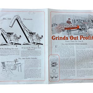 May include: Black and white illustration of a farm equipment catalog page. The page features a drawing of a mixed feed maker, a sacking elevator, and a knife grinder. The text on the page reads "Grinds Out Profits Every Time He Uses It" and "No. 344 Mixed Feed Maker".