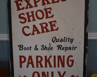 Large Vintage Wooden Sign 24" x 36" Express Shoe Care Quality Boot & Shoe Repair Parking