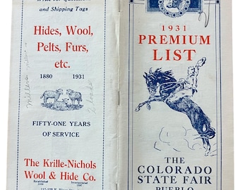 1931 Colorado State Fair Premium List Pueblo Colorado J J Clark Manager Rodeo Livestock Auction Cattle Swine Poultry Sheep Advertisement