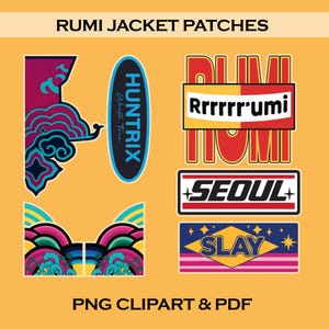 May include: A selection of vibrant Rumi jacket patches in diverse shapes and designs. The patches feature text including "HUNTRIX", "Rrrrr'umi", "SEOUL", and "SLAY". The background is a solid orange. The text "PNG CLIPART & PDF" is displayed at the bottom.
