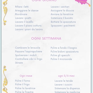 Può includere: Una tabella per la pianificazione delle pulizie di colore bianco con testo rosa e decorazioni floreali e a farfalla gialle e rosa. Il testo è organizzato in sezioni etichettate OGNI GIORNO, OGNI SETTIMANA, Ogni mese e ogni 3/6 mesi, elencando le faccende.