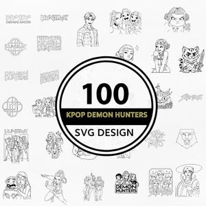 May include: A collection of 100 KPOP DEMON HUNTERS SVG designs. The image features various black and white illustrations of characters, logos, and text. A central circular design displays the number 100 and the text "KPOP DEMON HUNTERS SVG DESIGN."
