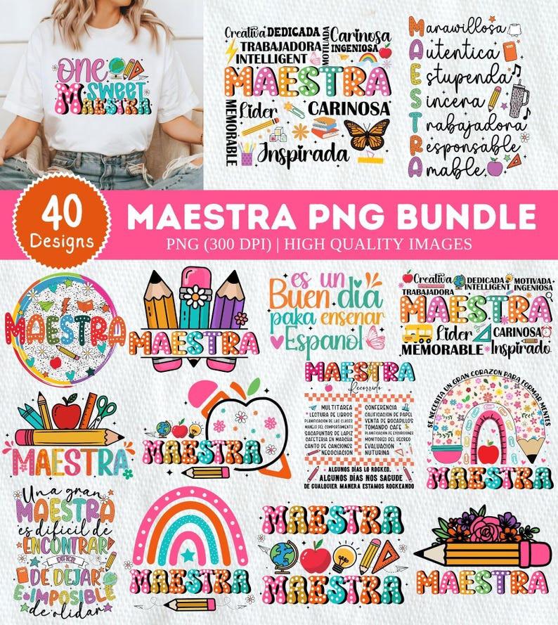 May include: A collection of 40 teacher-themed PNG designs. The designs include the word "Maestra" in various colorful fonts, along with school-related graphics such as pencils, apples, and rainbows. The designs are suitable for creating t-shirts and other items.