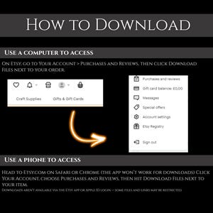 以下が含まれることがあります： 「HOW TO DOWNLOAD」と書かれた白い文字の黒いグラフィック。 Etsyからファイルをダウンロードする方法に関する説明が含まれています。説明は、コンピューターと電話の両方のユーザーを対象としています。