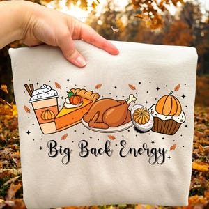 Funny Thanksgiving Turkey Png, Big Back Energy Png, Thanksgiving Turkey Png, Fall Png, Autumn Sublimation Design, Digital Download