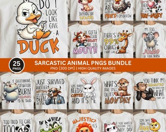 Sarcastic Animal Quotes PNG Bundle, Funny Qoutes Tshirt Png, Sarcasm Png, Funny Animal Saying Png, Adault Humor Png, Sarcastic Qoutes Png