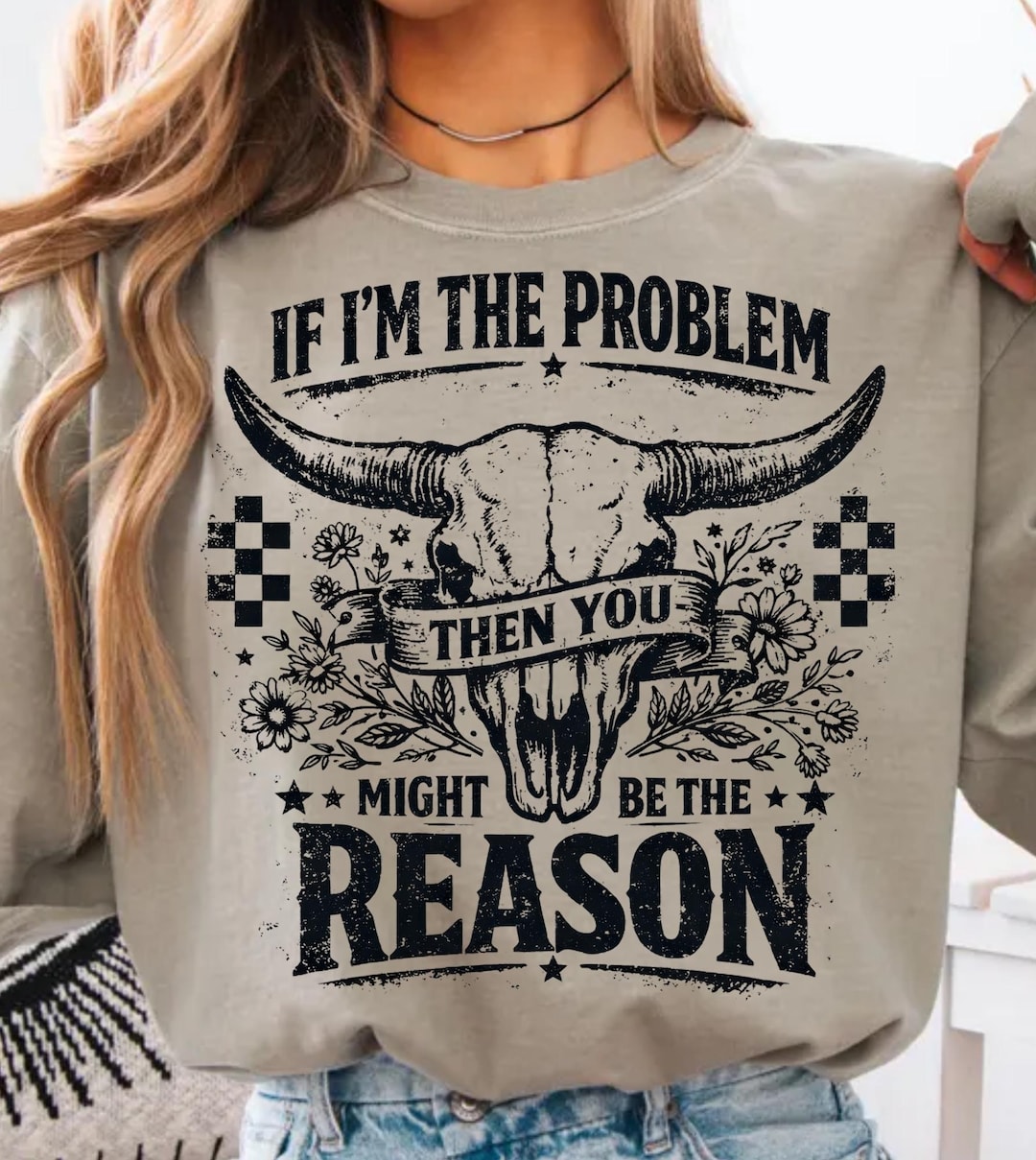 Western Skull PNG, If I'm the Problem Png, Country Cow Skull Shirt Design, Checkered Cowgi