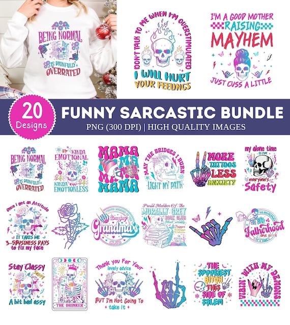 Funny sarcastic skulls sublimation bundle, Adult humor Png, Funny skeleton bundle png, Sarcastic bundle Png (Sublimation Design)