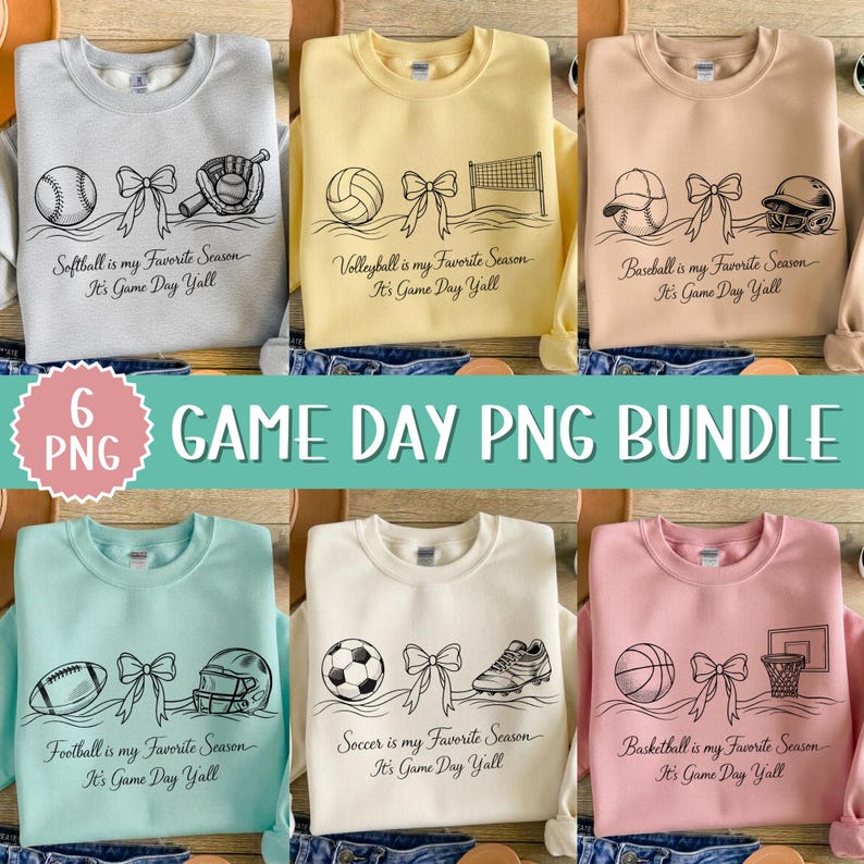 May include: A bundle of six sweatshirts in various colors, each featuring a different sport-themed graphic. The designs include softball, volleyball, baseball, football, soccer, and basketball, with the text "Game Day Y'all."