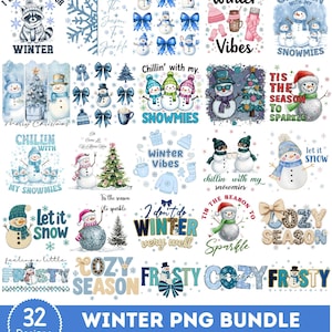 May include: A collection of 32 winter-themed PNG designs. The images feature snowmen, snowflakes, bows, and text like "Winter Vibes," "Cozy Season," and "Let it Snow." The color palette includes blues, whites, and touches of red and green.