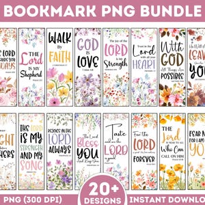 May include: A collection of 20+ bookmark designs with floral backgrounds and inspirational quotes. Each bookmark features a unique design with phrases like "The Lord is my Shepherd" and "God is Love."