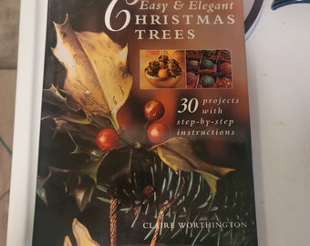 Easy and Elegant Christmas Trees 90s Hardcover Book