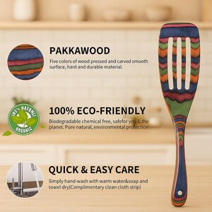 May include: A colorful wooden spatula with a slotted design. The spatula is made of Pakkawood, featuring five colors of wood. The image also includes text about the product's eco-friendly nature and easy care.