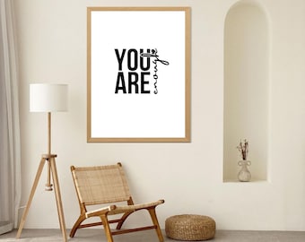 You Are Enough Print: Minimalist Affirmation Wall Art (Digital Download)