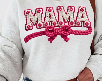 Mama PNG, Pink Braided Yarn Flower Bow Design, Faux Embroidery Style Mama Sublimation for Sweatshirt Mothers Day Gift Print File Design