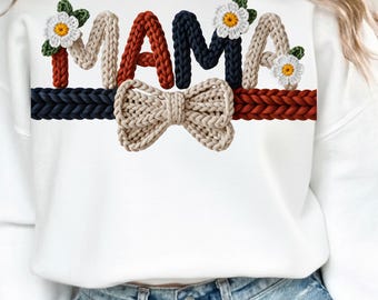 Mama PNG, Braided Yarn Flower Bow Design, Daisy Yarn Embroidery Style Mama Sublimation, Cozy Boho Mom Sweatshirt Print File Design