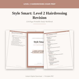 May include: A 114-page printable study workbook titled Style Smart: Level 2 Hairdressing Revision. The document includes multiple modules, practice questions, and a final exam. The pages feature black text on a white background with brown accents.