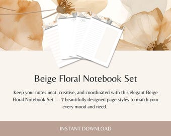May include: A beige floral notebook set with seven beautifully designed page styles. The image features a stack of notebooks with various page layouts, set against a backdrop of watercolor floral art. The text reads "Beige Floral Notebook Set".