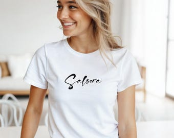 Salsera Dance T-Shirt | Gift for Latin Dance Lovers