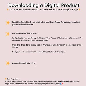 May include: A light pink graphic with instructions on how to download a digital product. The text includes steps for guest checkout and account holders, with a note about using a web browser. The Etsy shop name is also included.