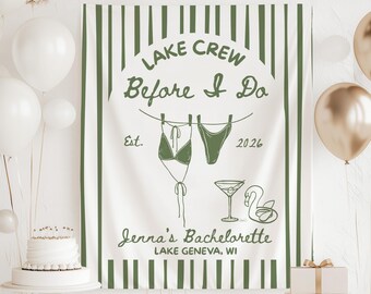 Lake Crew Before I Do Banner, Lake Crew Bachelorette Backdrop, Custom Lake Bachelorette Tapestry, Lake Bachelorette Weekend Decorations