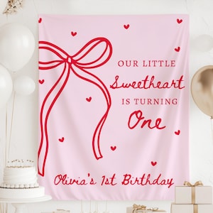 Our Little Sweetheart Is Turning One Banner, Our Sweetheart is One Sign, Valentines 1st Birthday Backdrop, Sweetheart 1st Birthday Decor