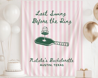 Last Swing Before the Ring Banner, Pickleball Bachelorette Banner, Pickleball Bachelorette Backdrop Dinks and Drinks Sign, Last Swing Banner