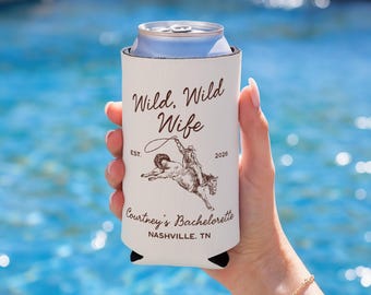 Wild Wild Wife Bachelorette Can Cooler, Wild Wild Wifey Favors, Rodeo Bachelorette Back Cooler, Custom Bachelorette Can Cooler, Nash Favors