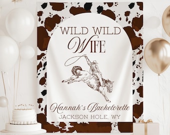 Wild Wild Wife Bachelorette Banner, Wild Wife Bachelorette Decor, Cow Print Bachelorette Backdrop, Custom Western Bachelorette Sign