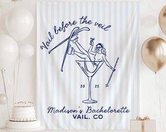 Vail Before the Veil Banner, Vail Bachelorette Decorations, Mountain Bachelorette Backdrop, Ski Bachelorette Banner