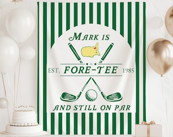 Fore-TEE and Still on Par Birthday Banner, 40th Golf Birthday Decorations, 40th Golf Party Backdrop, Lets Par Tee Birthday Sign