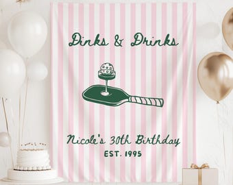 Dinks and Drinks Banner, Pickleball Birthday Banner, Pickleball Birthday Sign, Dinks and Drinks Party Backdrop, Pickleball Party Decor