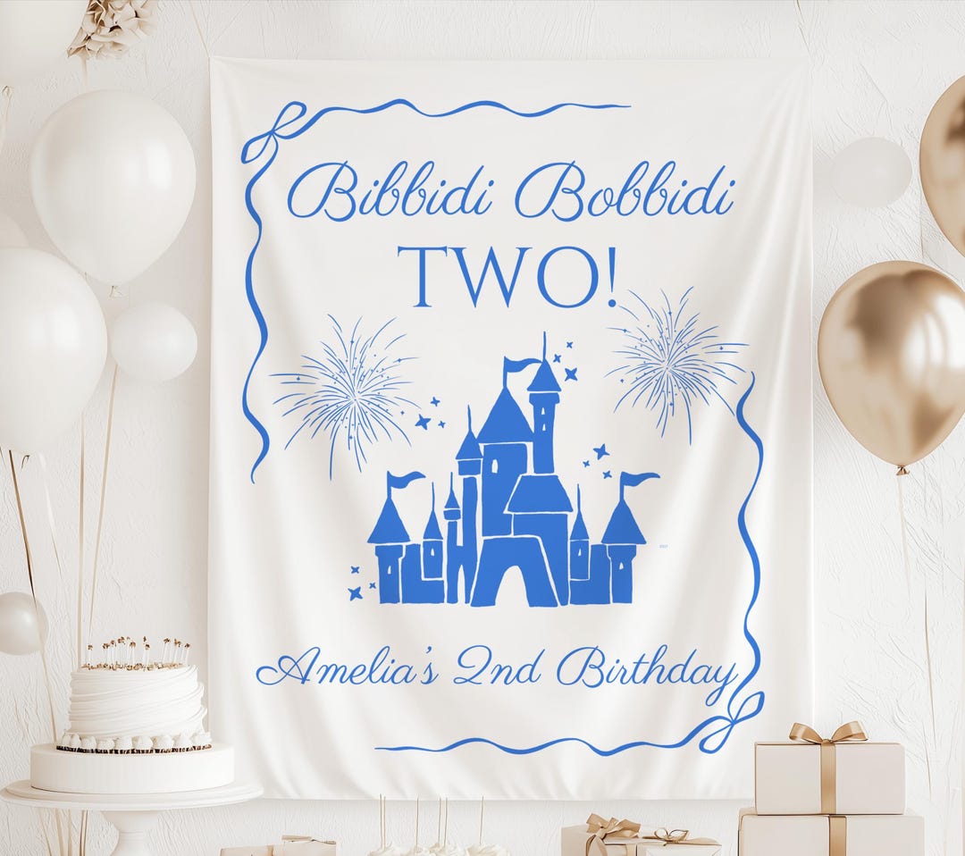 Bibbidi Bobbidi TWO Banner, Bippity Boppity Two Birthday Decorations ...