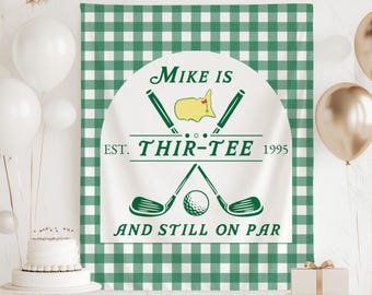 Pancarta de cumpleaños número 30 Thir-Tee, decoraciones de cumpleaños número 30 con temática de golf, telón de fondo para fiesta de golf Dirty Thirty, letrero de cumpleaños número 30 Par-Tee