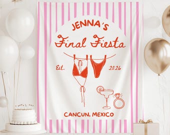May include: A white banner with pink vertical stripes and the text "JENNA'S Final Fiesta" in red. The banner features illustrations of a bikini, margarita, and engagement ring, with the location "CANCUN, MEXICO" and the year "2026".