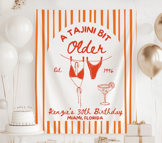 A Tajini Bit Older Banner, Spicy Margarita Birthday Backdrop