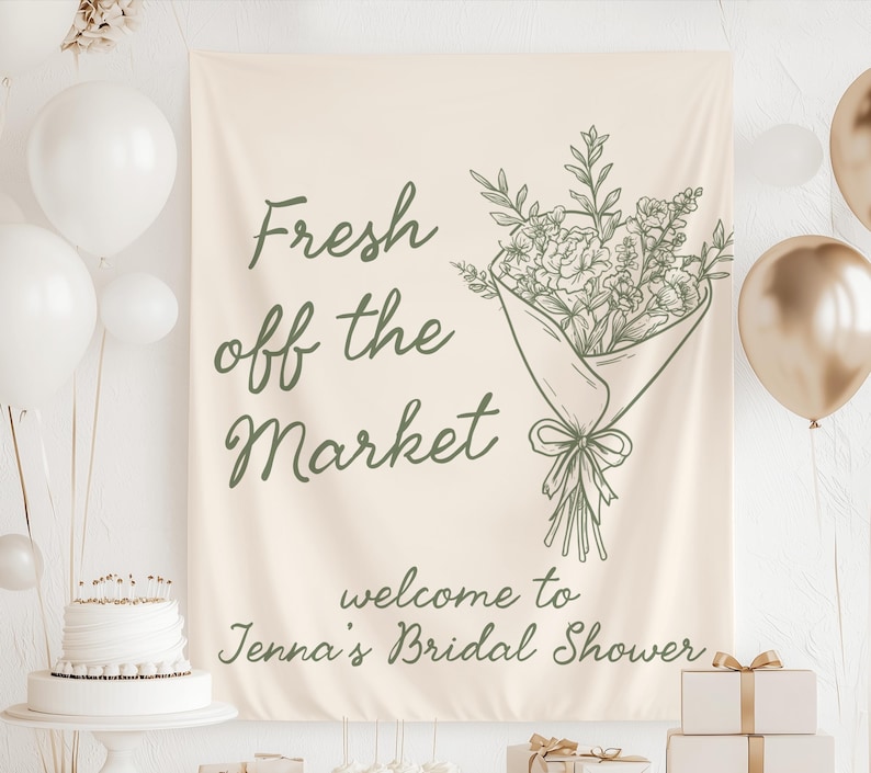 Market bridal shower backdrop fresh off the market sign