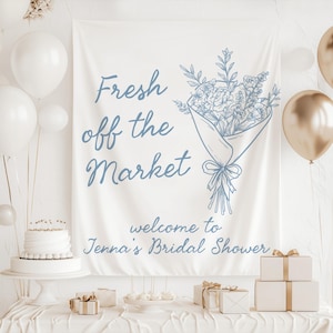 Bridal shower market decor fresh off the market banner
