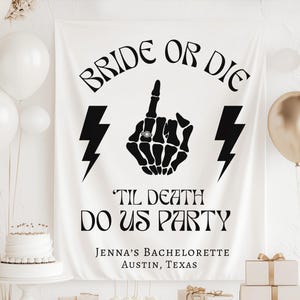 Bride Or Die Tapestry, Bride Or Die Bachelorette Party Banner, Halloween Bachelorette Decor, Till Death Do Us Party Sign, Til Death Backdrop