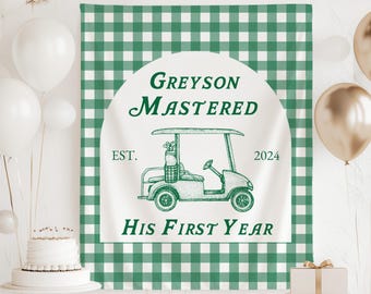 Mastered First Year Banner : Golf 1st Birthday Backdrop