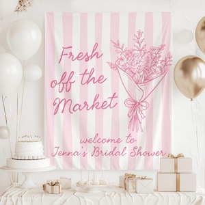 Fresh off the market bridal shower banner floral market theme