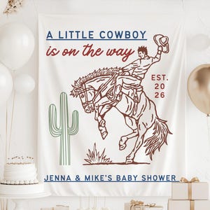 A Little Cowboy is On The Way Banner, Cowboy Baby Shower Decorations, Little Cowboy Baby Shower Sign, Western Baby Shower Backdrop
