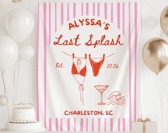 Last Splash Banner, Last Splash Bachelorette Decorations, Beach Bachelorette Banner, Coastal Bachelorette Banner, Charleston Bachelorette