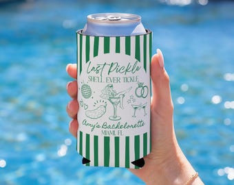 Last Pickle She'll Ever Tickle Can Cooler, Pickle Bachelorette Favor, Pickle Bachelorette Party Decor, Funny Bachelorette Can Cooler