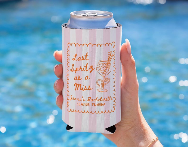 Last Spritz as a Miss can cooler for spritz themed bachelorette party