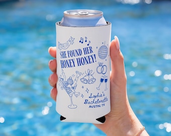 She Found Her Honey Honey Cozie, Honey Honey Bachelorette Can Cooler, Mamma Mia Bachelorette Party Favors, She Found Her Honey Honey Favor