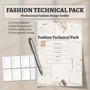May include: A spiral-bound Fashion Technical Pack with a silver pen, featuring technical sketches of garments, body measurement charts, fabric specifications, and final approval tracking sections with fields for project name, client, and designer.