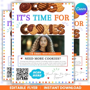 Peut inclure: Un flyer avec le texte "IT'S TIME FOR COOKIES" et une photo d'une fille. Le flyer comprend le texte "NEED MORE COOKIES?" et "SCAN HERE". Le flyer est un flyer modifiable et un téléchargement instantané.